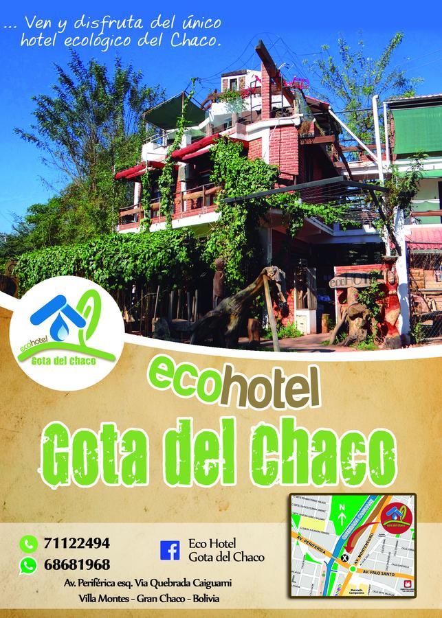 Eco Hotel Gota Del Chaco Villamontes 외부 사진